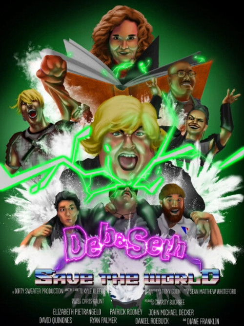 Affiche du film Deb & Seth Save the World