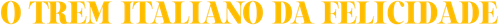 O Trem Italiano da Felicidade - Logo 4