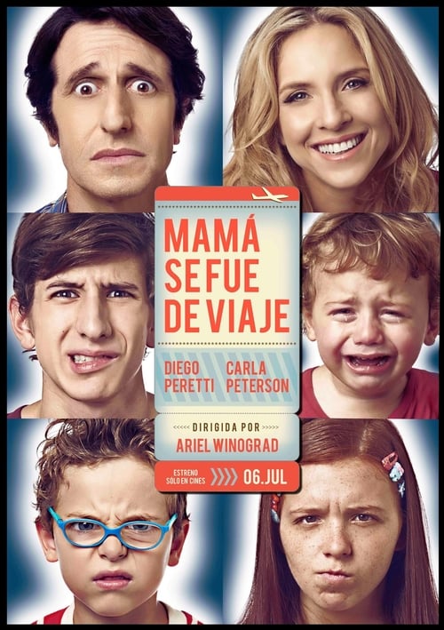 Mamá se fue de viaje (2017)