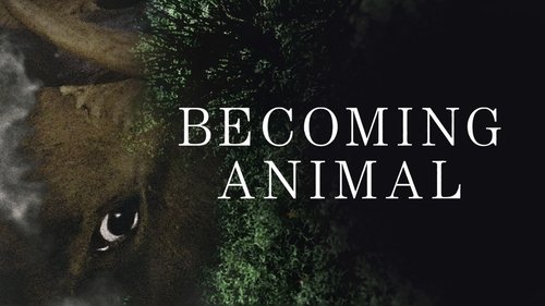 Becoming Animal