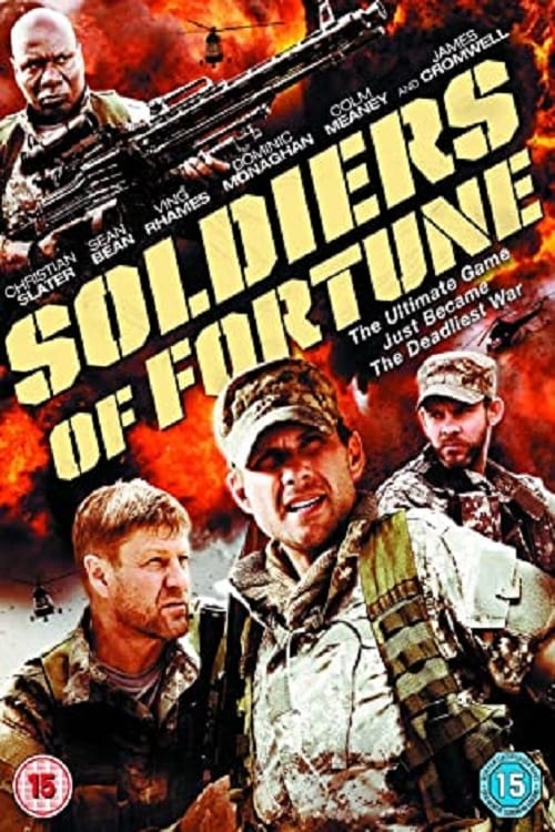 Watch Soldiers of Fortune (2012) HD Movie Online Free