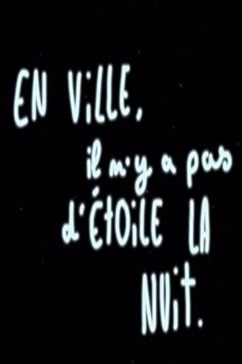 En ville, il n'y a pas d'étoile la nuit
