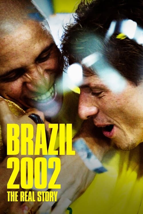 Poster Brasil 2002: Os Bastidores do Penta 2022