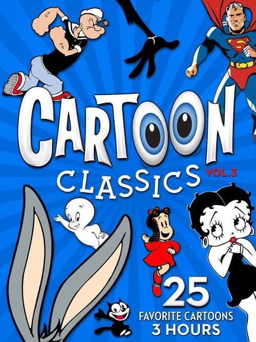 Poster Cartoon Classics - Vol. 3: 25 Favorite Cartoons - 3 Hours 2017