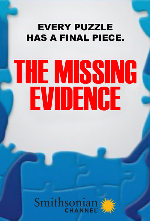 Poster The Missing Evidence