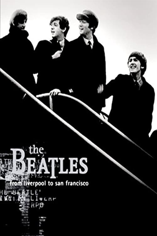 The Beatles: Liverpool to San Francisco 2005