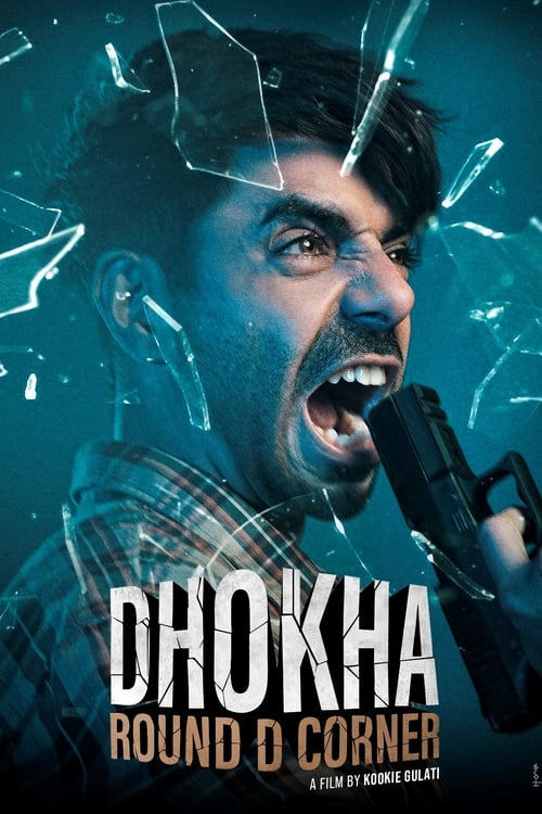 HBO 2017! Watch- Dhokha: Round D Corner Online