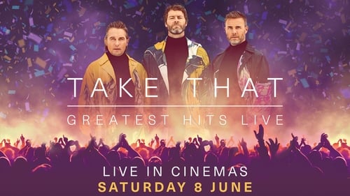 Take That: Greatest Hits Live