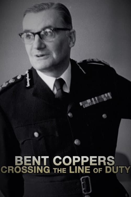 |EN| Bent Coppers: Crossing the Line of Duty