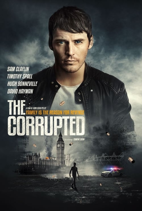The Corrupted (2019) — The Movie Database (TMDb)