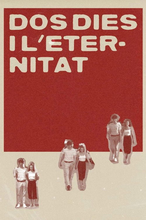 Dos dies i l’eternitat poster