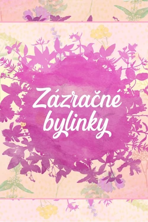 Zázračné bylinky Season 1