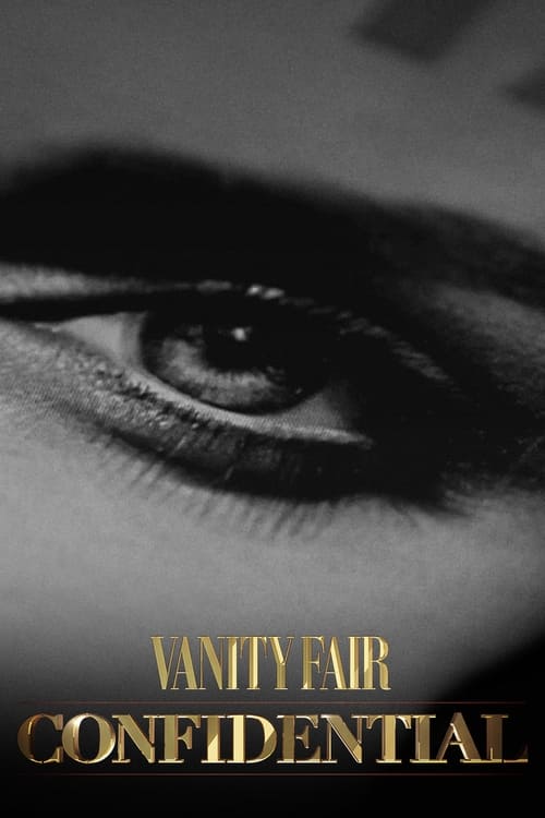 Where to stream Vanity Fair Confidential