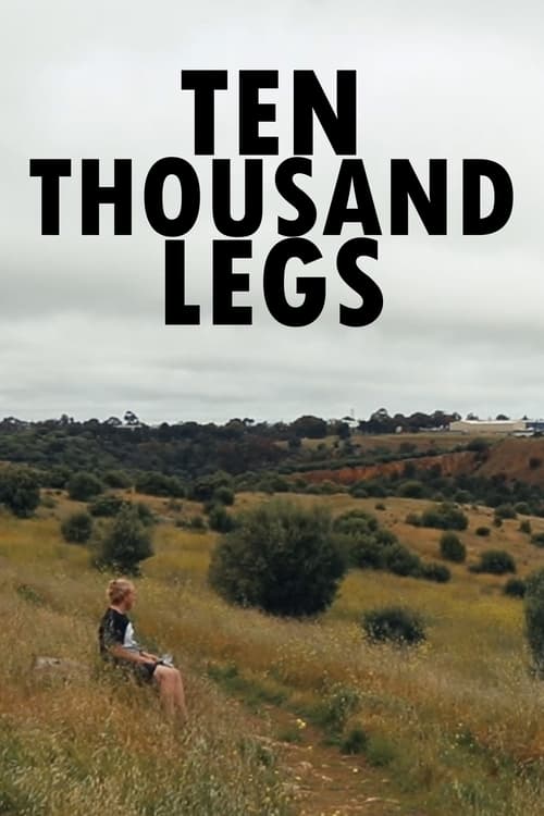 Ten Thousand Legs