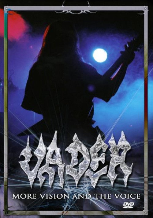 Vader : More Vision and the Voice