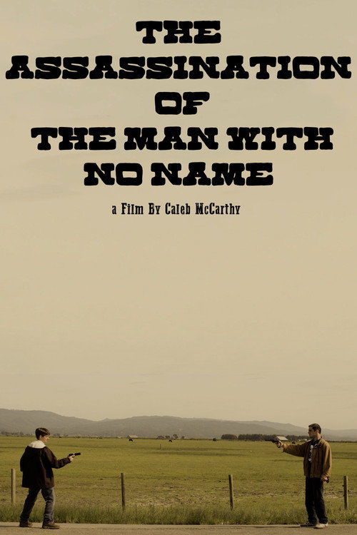 The Assassination of The Man With No Name