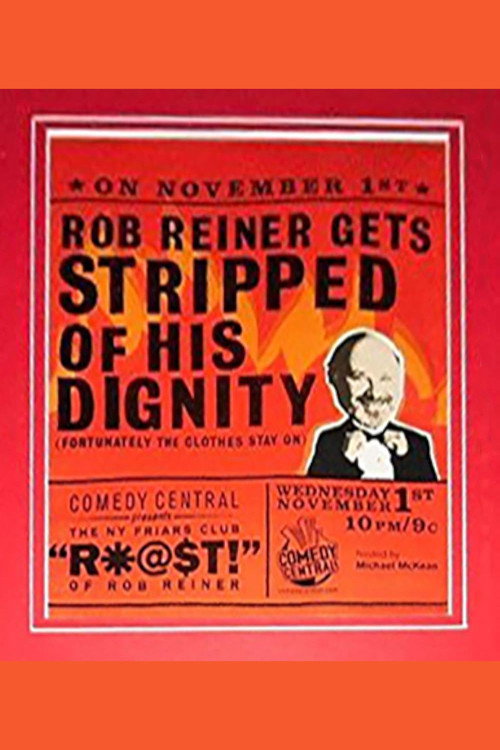 The N.Y. Friars Club Roast of Rob Reiner poster