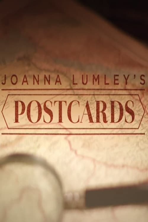 Joanna Lumley's Postcards From My Travels (2017)