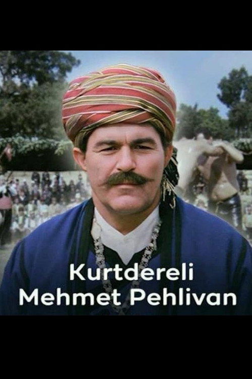 Kurtdereli Mehmet Pehlivan