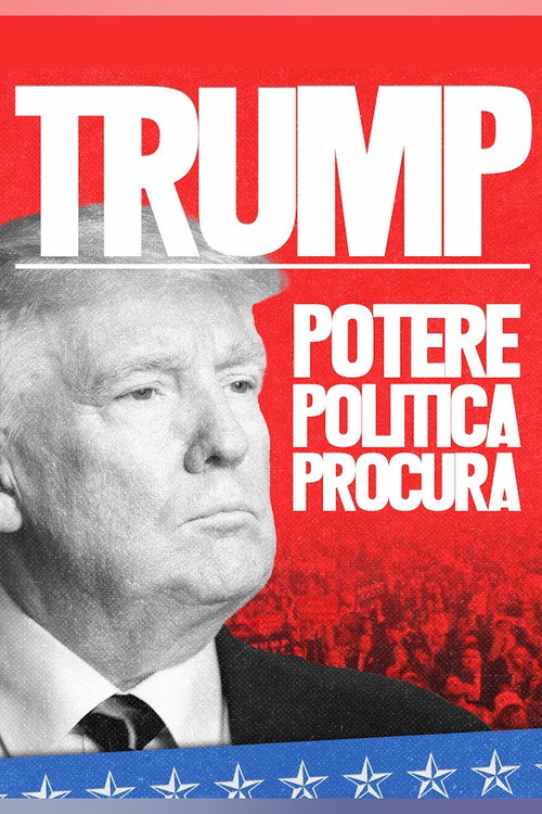 Trump: potere, politica, accuse