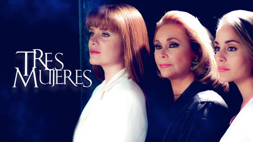 Tres Mujeres