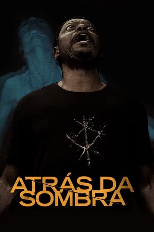 Atrás da Sombra (2020) poster