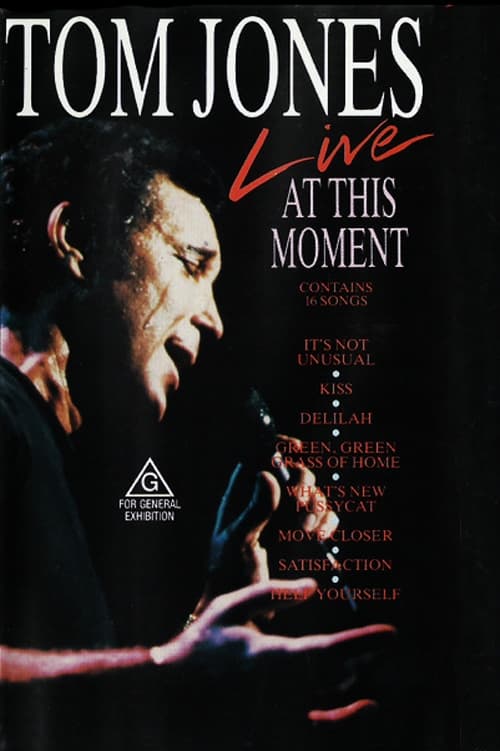 Tom Jones – Live At This Moment (1990)