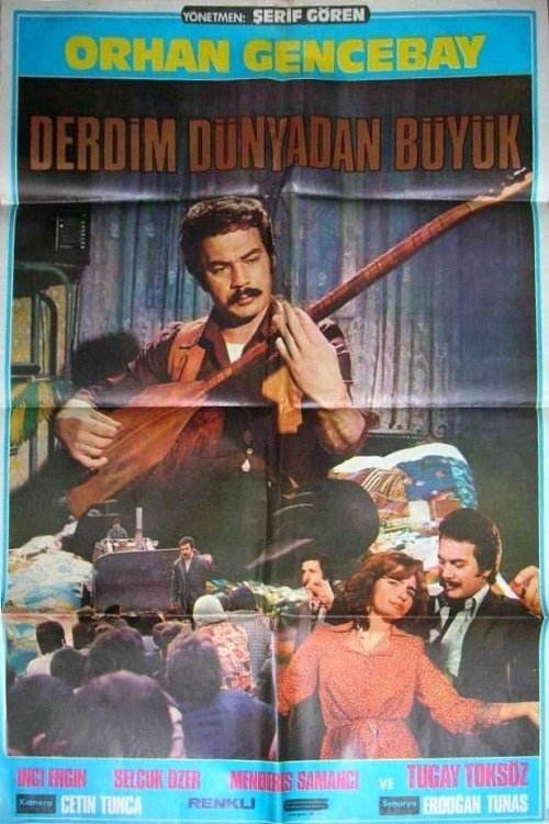 Derdim Dünyadan Büyük 1978