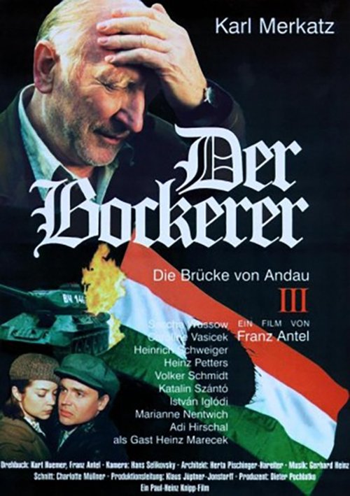 Der Bockerer III - Die Brücke von Andau 2000