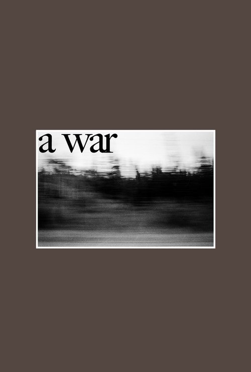 'A War'