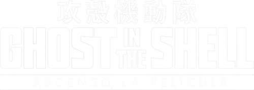 Ghost in the Shell Ascenso: La Película
