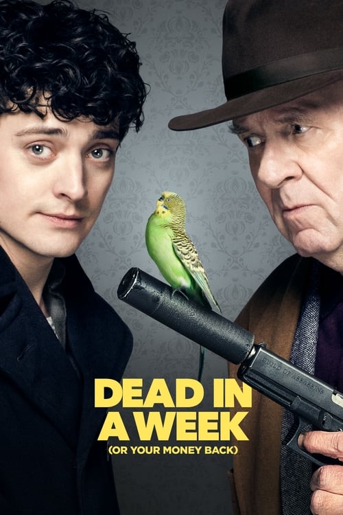 Dead in a Week (Or Your Money Back) Movie Poster Image