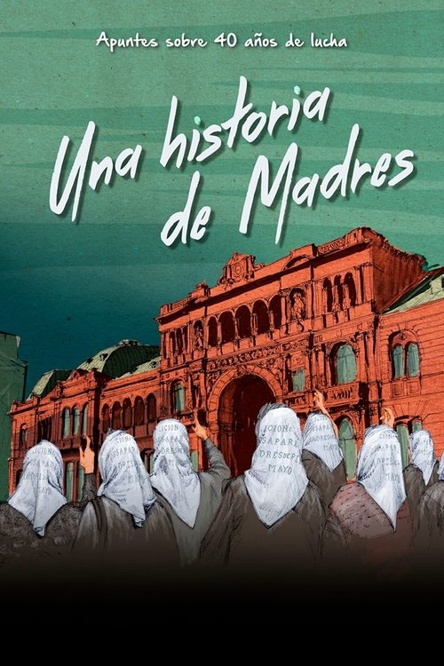 Una historia de Madres movie poster player