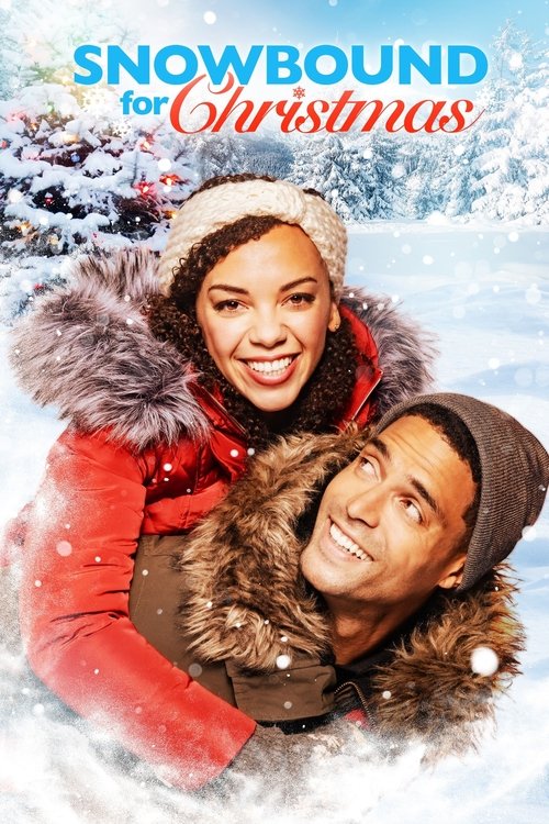 Un Noël Cinq Étoiles - Snowbound For Christmas - 2019 Un Noël Cinq Étoiles - Snowbound For Christmas - 2019