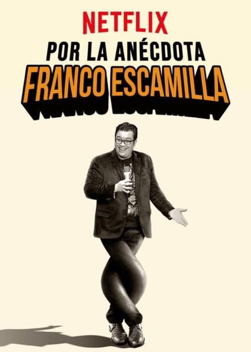 Franco Escamilla: For the Anecdote 2018
