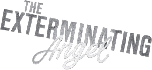 The Exterminating Angel