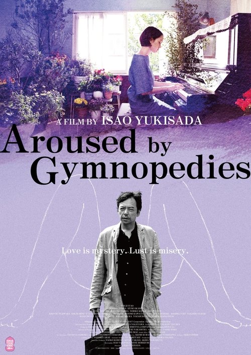 Aroused by Gymnopedies poster