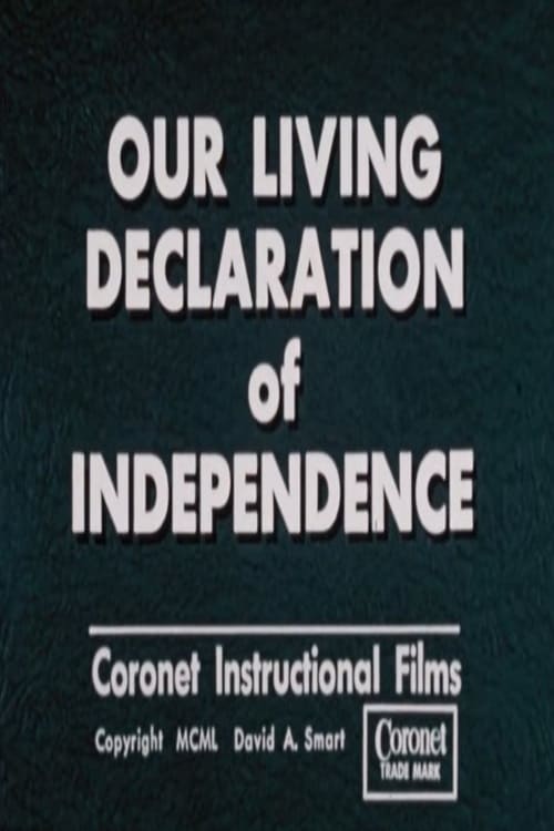 Our Living Declaration of Independence (1950)