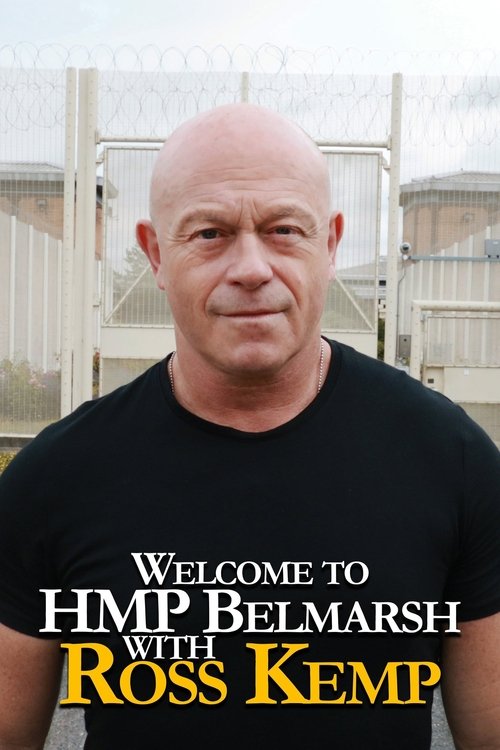 Where to stream Welcome To HMP Belmarsh With Ross Kemp Season 1