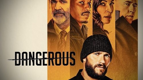 Dangerous (2021) Download Full HD ᐈ BemaTV