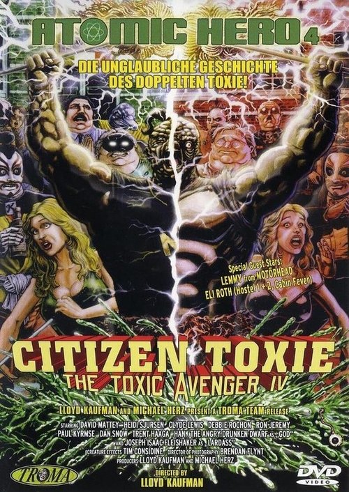 The Toxic Avenger 4 - Citizen Toxie 2001