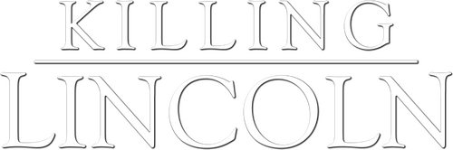 Killing Lincoln