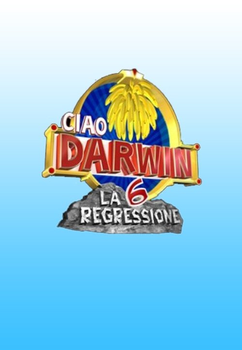 Ver temporada 6 de Ciao Darwin Póster de la temporada 6 de la serie Ciao Darwin