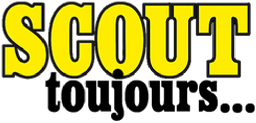 Scout toujours…