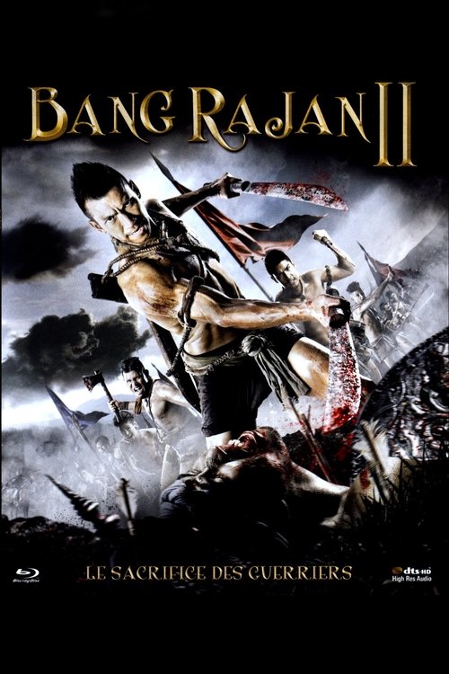 Poster image du film Bang Rajan 2 : Le Sacrifice des guerriers Bang Rajan 2 : Le Sacrifice des guerriers