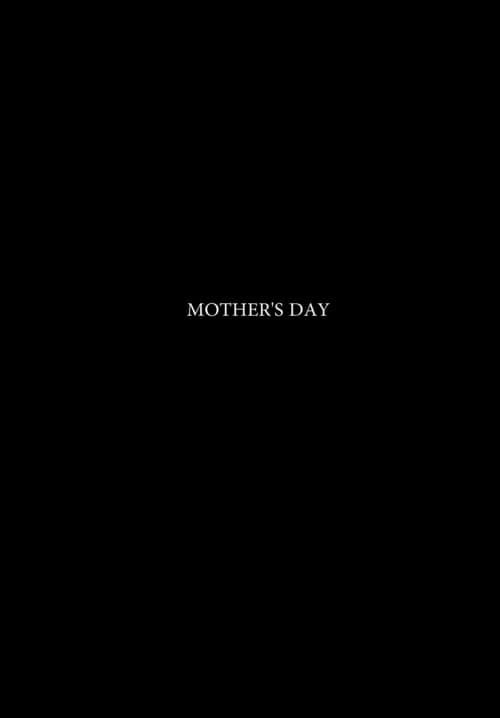 Mother's Day (2017)
