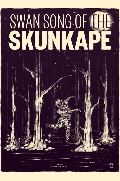 Poster Swan Song of the Skunk Ape 2015