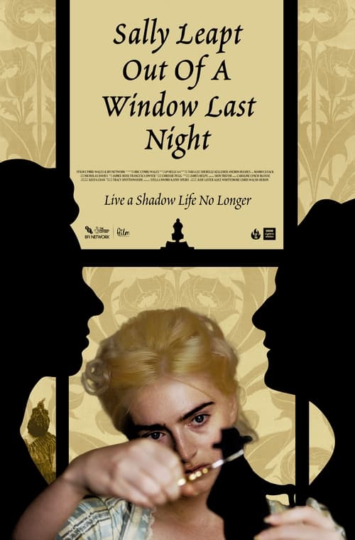 Sally Leapt Out of a Window Last Night (2023)