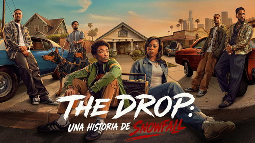 The Drop: A Snowfall Saga