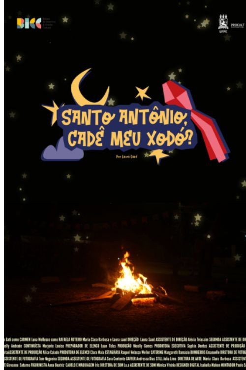 Santo Antônio, Cadê Meu Xodó?